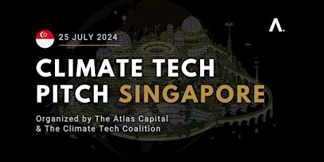 Image principale de Climate Tech Pitch #Singapore