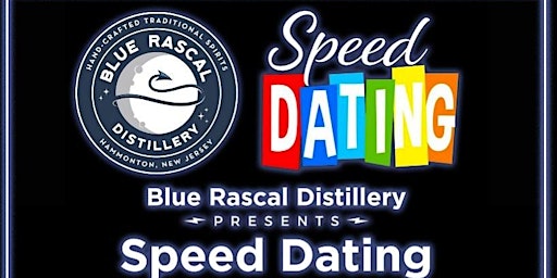Primaire afbeelding van Speed Dating @ Blue Rascal Distillery