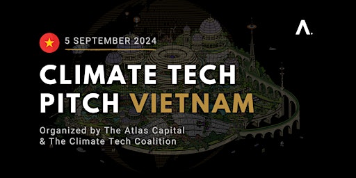 Primaire afbeelding van Climate Tech Pitch #Vietnam