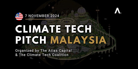 Imagem principal do evento Climate Tech Pitch #Malaysia