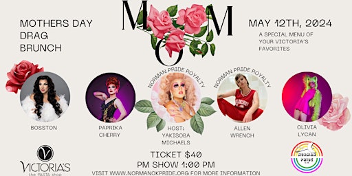 3rd Annual Norman Pride Mother's Day Brunch - PM Show