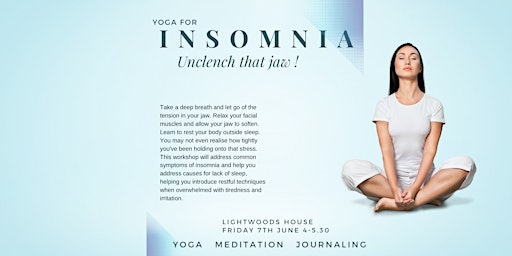 Primaire afbeelding van Yoga for insomnia , unclench that jaw !