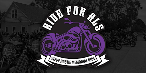 Imagem principal do evento RIDE FOR ALS - Steve Hastie Memorial Ride