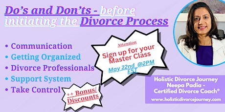 Do’s and Don’ts  - before Initiating the Divorce Process.