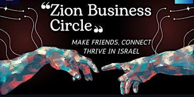Primaire afbeelding van Zion Business Circle Ole' Membership עלה