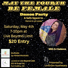 May The Fourth Be Female Dance Party