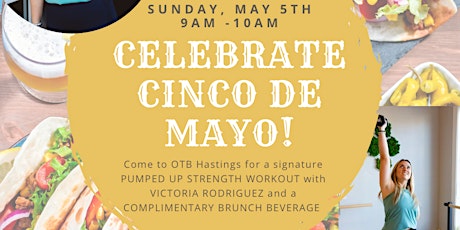 Cinco de Mayo Fitness with Victoria Rodriguez at OTB Hastings