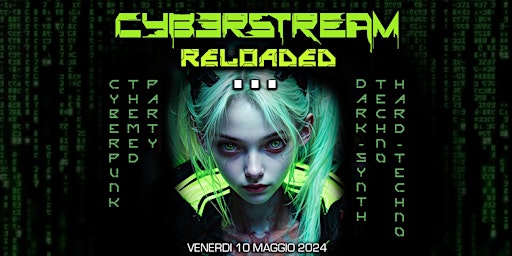 CYBERSTREAM RELOADED... primary image