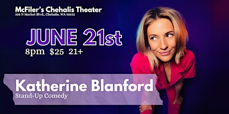 Katherine Blanford | Stand-Up Comedy | 21+