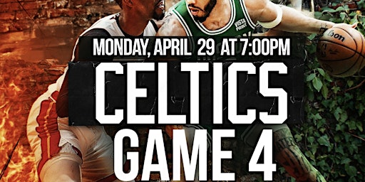 Primaire afbeelding van NBA Game 4 Watch Party : Celtics vs. Heat