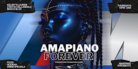 AMAPIANO FOREVER