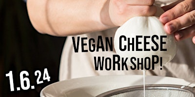 Vegan Cheese Workshop primary image