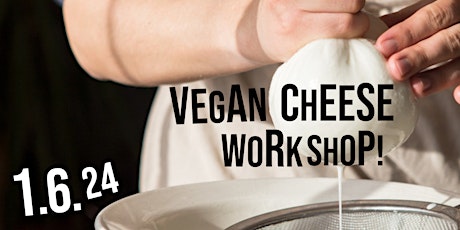 Vegan Cheese Workshop