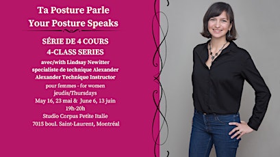 Ta posture parle - Your Posture Speaks -- Série de 4 cours/4-Class Series