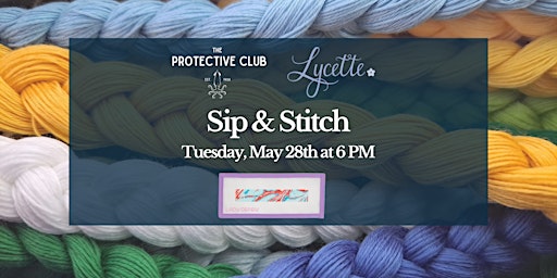 Imagen principal de Sip & Stitch with Lycette at Newport Protective Club