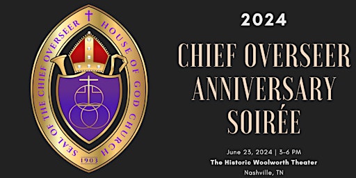 Hauptbild für 2024 Chief Overseer Anniversary Soirée
