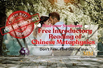 Don’t be afraid to find lasting love. Free introductory Bazi reading PDTS.
