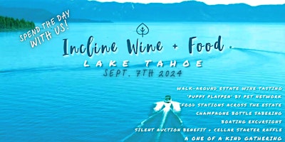 Primaire afbeelding van Incline Wine + Food Lake Tahoe Celebration on Saturday, Sept. 7, 2024