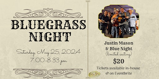 Imagem principal do evento Copy of Bluegrass Night with Justin Mason & Blue Night