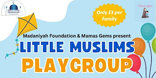 Little Muslims playgroup primary image
