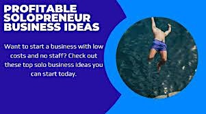 Imagen principal de 10 Profitable Solopreneur Business Ideas Anyone Can Start