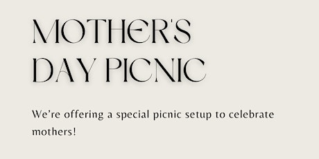 Mother's Day Picnic Heavenly Picnic