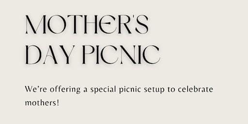 Mother's Day Picnic Heavenly Picnic primary image