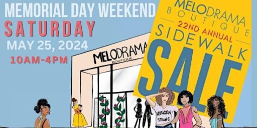 Imagem principal do evento Melodrama Boutique 22nd Annual Sidewalk Sale Memorial Weekend