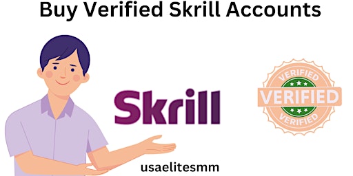 Imagem principal do evento Best Selling Side to Buy Verified Skrill Accounts