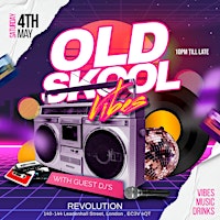 Old Skool Vibes 28+ Party primary image