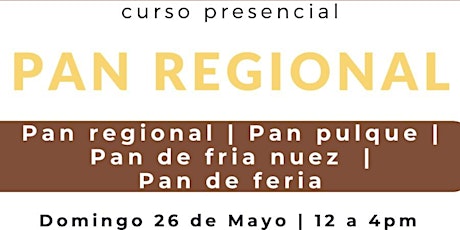 Pan regional con chef Marcos Valadez en Anna Ruíz Store primary image