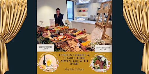 Imagem principal do evento Cured & Corked: A Charcuterie Adventure With Spirit