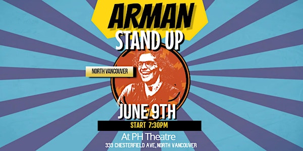 Vancouver - Farsi Standup Comedy Show by ARMAN