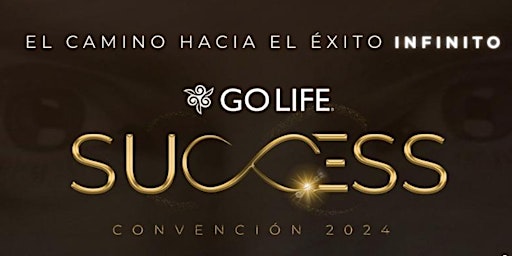 Imagem principal do evento GO LIFE SUCCESS CONVENCIÓN ANUAL 2024