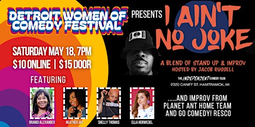 Primaire afbeelding van #DWCF24 presents I Ain’t No Joke - Live at The Independent Comedy Club