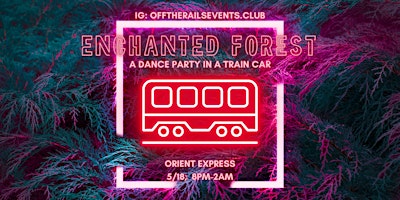 Off the Rails  - Enchanted Forest primary image