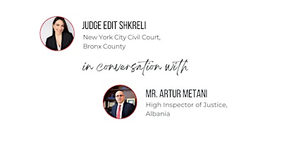 Hauptbild für Fireside Chat with Judge Shkreli & High Inspector of Justice Mr. Metani