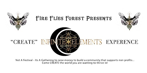 Imagem principal do evento FIRE FLIES FOREST PRESENTS "CREATE" INFINITE ELEMENTS EXPERIENCE (TENNESEE)