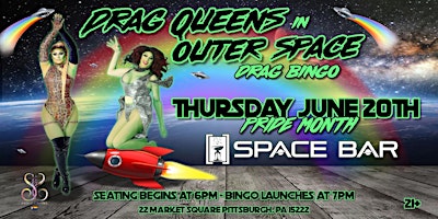 DRAG  QUEENS IN OUTER SPACE DRAG BINGO - PRIDE MONTH - JUNE primary image