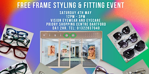 Immagine principale di Free Frame Styling and Fitting Event Dartford 