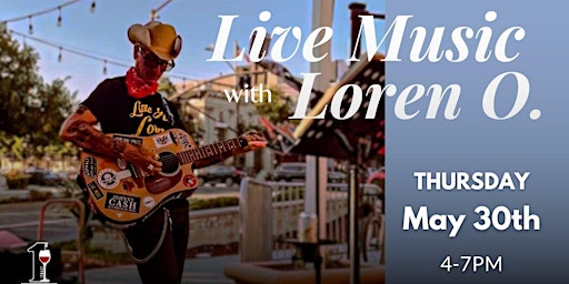 Live Music at First Street Wine Co. with Loren O. primary image