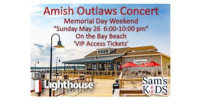 Primaire afbeelding van AMISH OUTLAWS  CONCERT ON BAY BEACH at The Lighthouse Dewey Beach