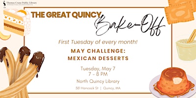Imagem principal do evento The Great Quincy Bake-Off @ North Quincy Library