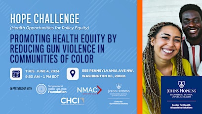 HOPE CHALLENGE - Promoting Health Equity by Reducing Gun Violence