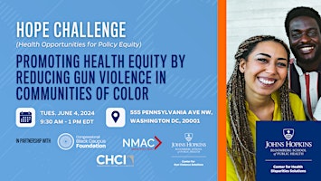 Immagine principale di HOPE CHALLENGE - Promoting Health Equity by Reducing Gun Violence 