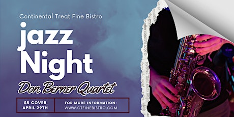 Don Berner Quartet Live Jazz @ The Treat!