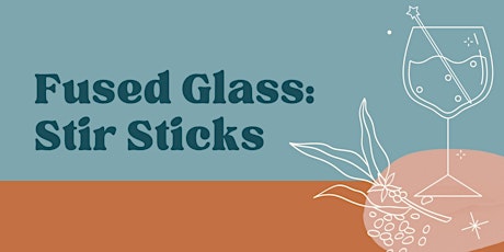 Fused Glass - Stir Sticks