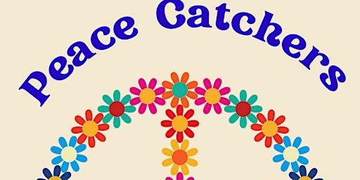 Craft Date - Peace Catchers primary image