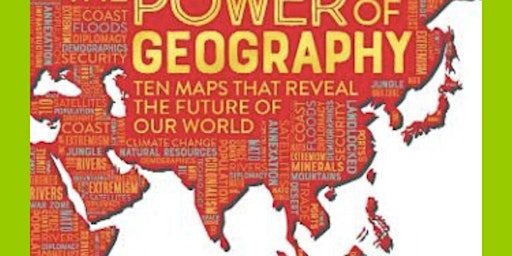 Hauptbild für [Pdf] DOWNLOAD The Power of Geography: Ten Maps That Reveal the Future of O