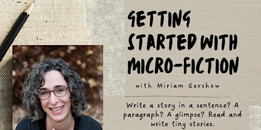 Imagem principal do evento WORKSHOP: GETTING STARTED WITH MICRO-FICTION